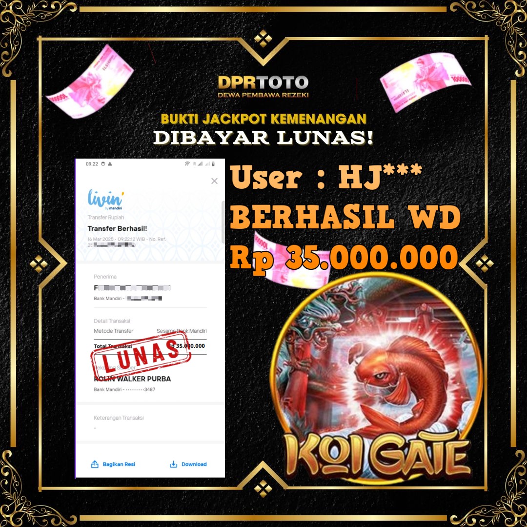 KEMENANGAN BESAR KOI GATE WD 35.000.000 - LUNAS